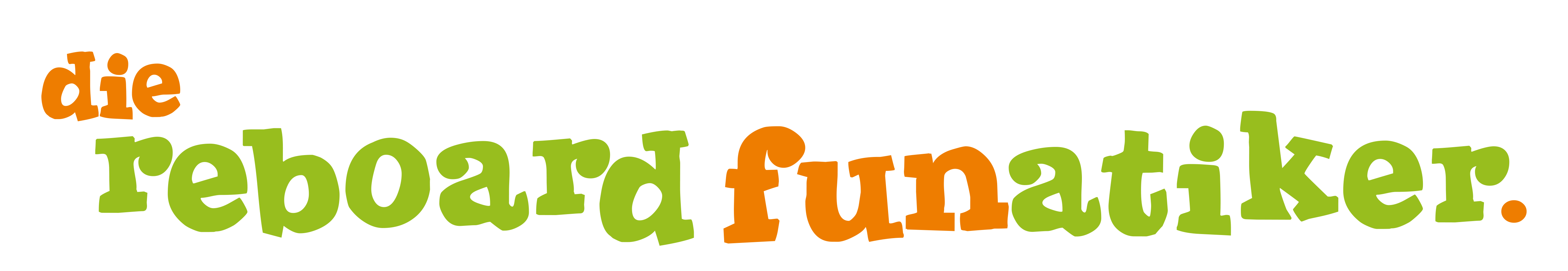 Die Reboard-Funatiker
